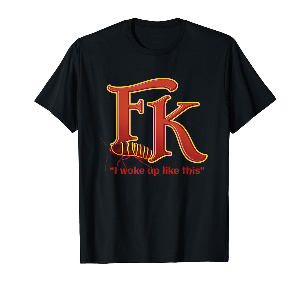 Franz Kafka Kafkaesque Metamorphosis T-Shirt - Streetwear Style Unisex - T-Shirt, Sweatshirt, Hoodie