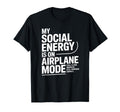 Introvert Mode Activated No Human Signals T-Shirt - Trendy Graphic Unisex - T-Shirt, Sweatshirt, Hoodie