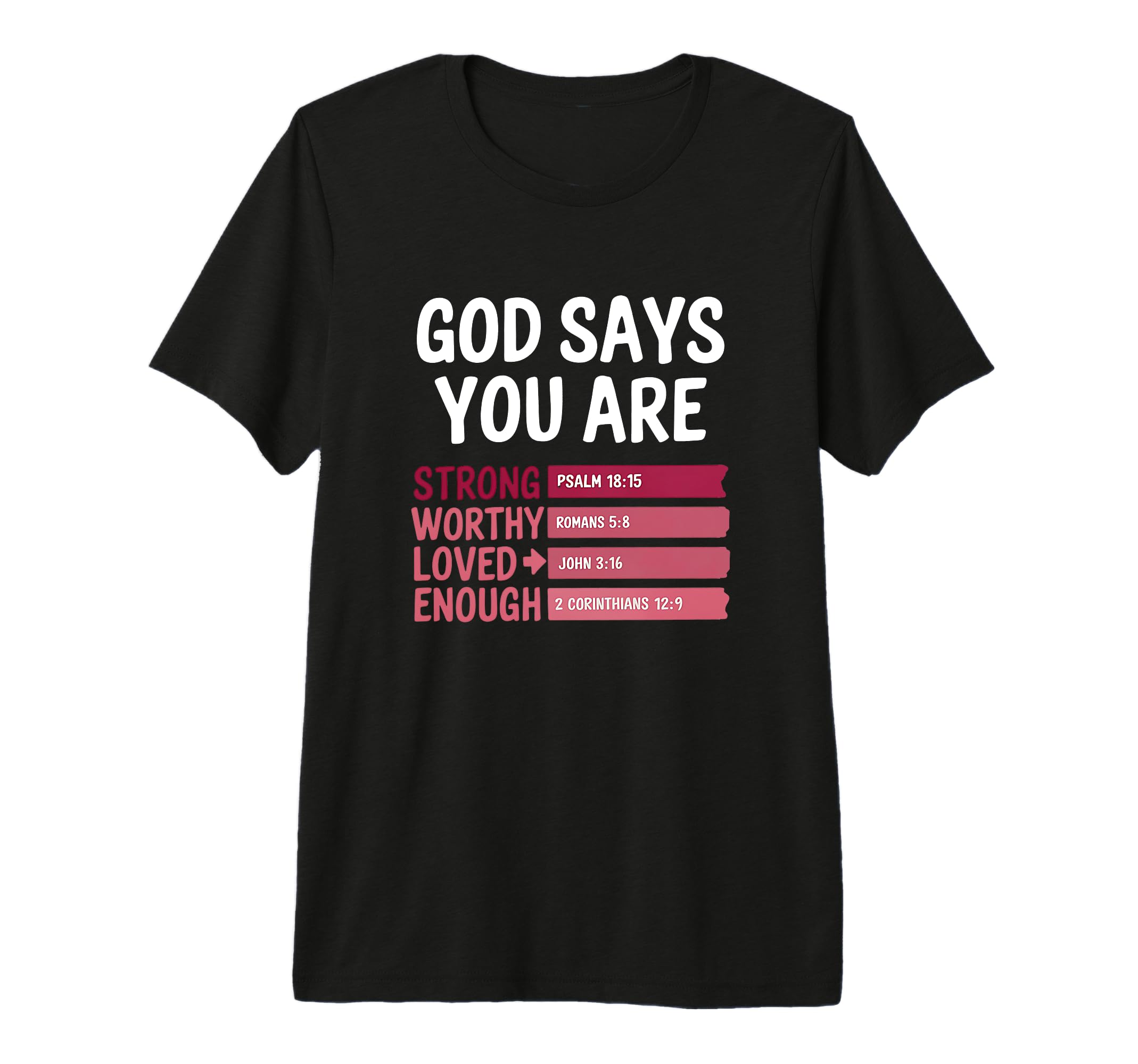 You Are Strong Worthy Loved Enough T-Shirt - Aesthetic Graphic Men Women - T-Shirt, Sweatshirt, Hoodie