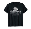 Abibliophobia Reading Bookworm Book T-Shirt - Fun Novelty Design Unisex - T-Shirt, Sweatshirt, Hoodie