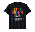 Little Reminder Depression Suicide Mental T-Shirt - Graphic Print Unisex - T-Shirt, Sweatshirt, Hoodie