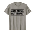 Anti Social Butterfly T-Shirt - Minimalist Print for Adults - T-Shirt, Sweatshirt, Hoodie