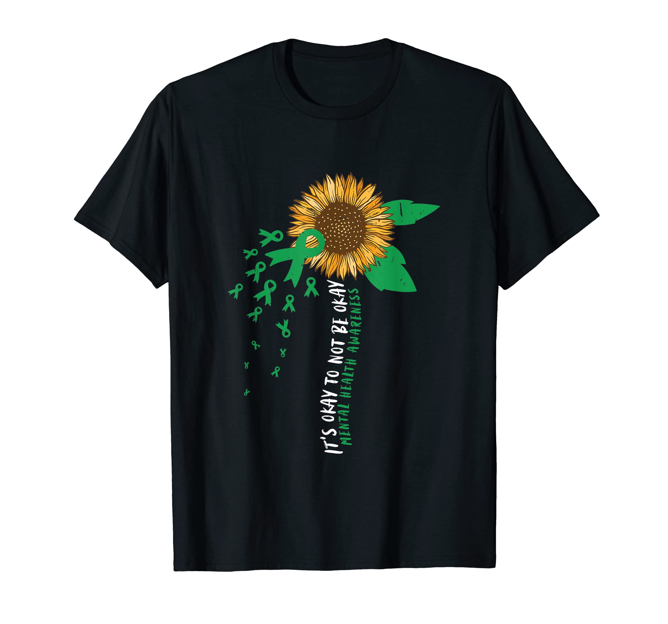 Sunflower Its Okay Not To Be Okay T-Shirt - Custom Art Print Men Women - T-Shirt, Sweatshirt, Hoodie