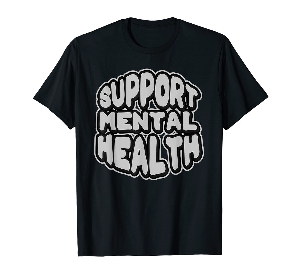 Mental Health Awareness Support Sweatshirt - Novelty Apparel for Adults - T-Shirt, Sweatshirt, Hoodie