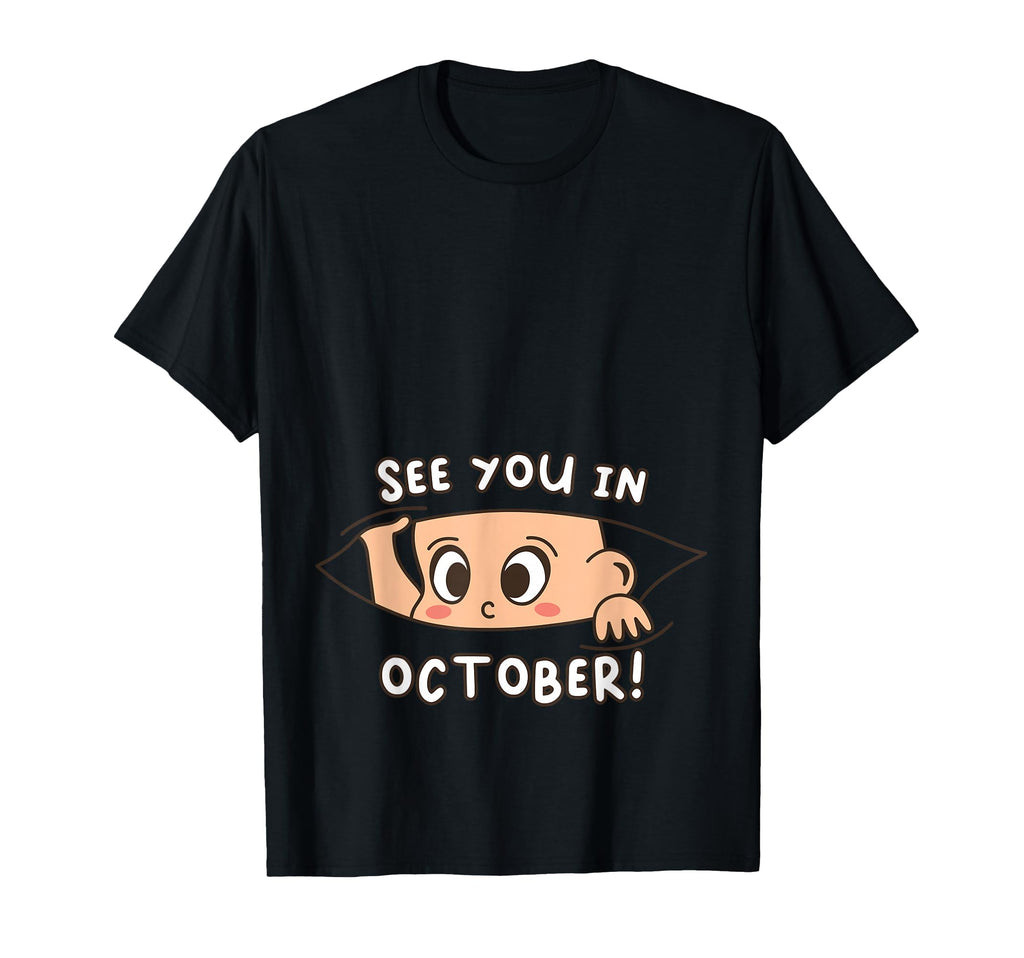Pregnancy Mom Mother See You October T-Shirt - Aesthetic Graphic Unisex - T-Shirt, Sweatshirt, Hoodie