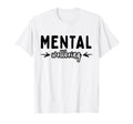 Mental Wellbeing Depression Mental T-Shirt - Minimalist Print Unisex - T-Shirt, Sweatshirt, Hoodie