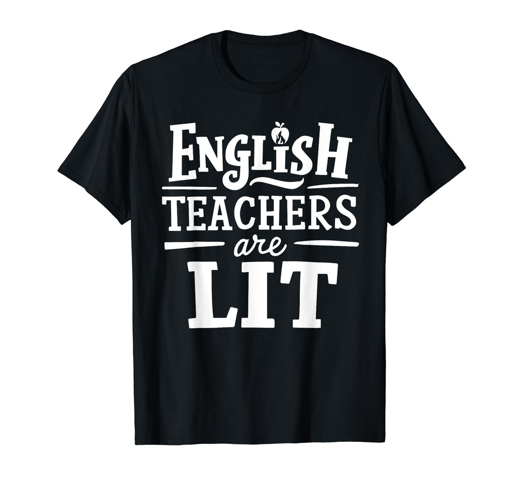 Funny English Teachers Literature T-Shirt - Casual Everyday Wear Men Women - T-Shirt, Sweatshirt, Hoodie