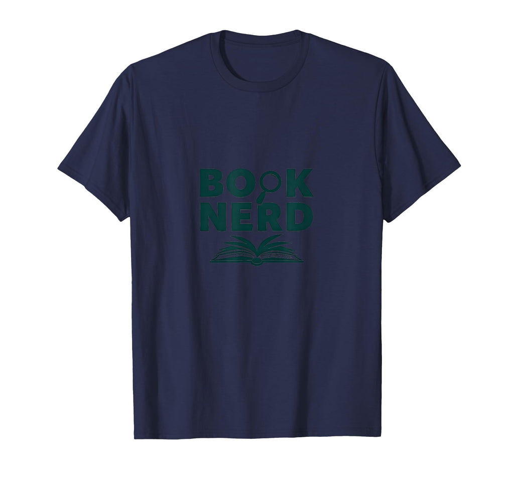 Book Nerd Reading Lover Gift Bookworms T-Shirt - Novelty Apparel Men Women - T-Shirt, Sweatshirt, Hoodie