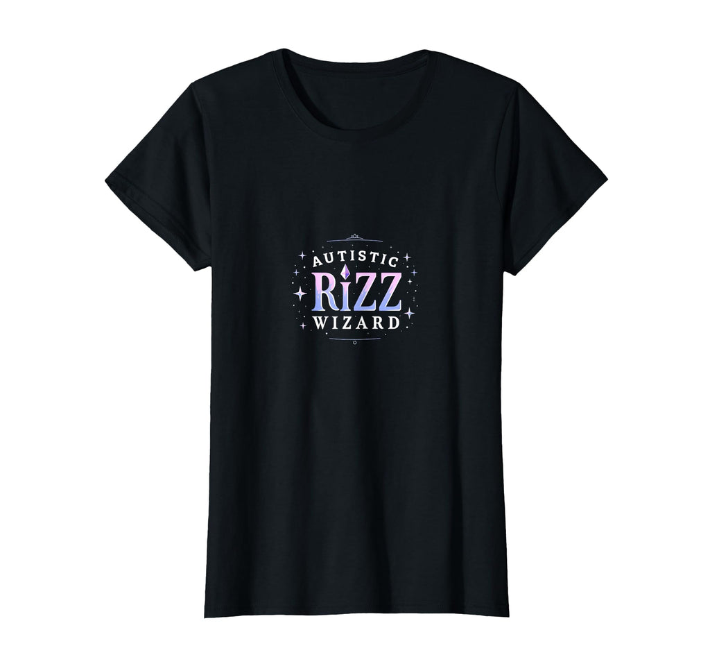Autistic Rizz Wizard Neurodivergent T-Shirt - Fun Novelty Design Men Women - T-Shirt, Sweatshirt, Hoodie