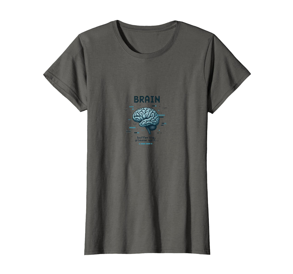Brain Buffering Please Wait T-Shirt - Minimalist Print for Adults - T-Shirt, Sweatshirt, Hoodie