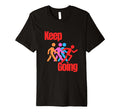 Keep Going Inspirational Motivational T-Shirt - Graphic Print Unisex - T-Shirt, Sweatshirt, Hoodie
