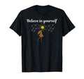 Believe Yourself You Are Enough T-Shirt - Minimalist Print for Adults - T-Shirt, Sweatshirt, Hoodie