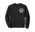 Anti Social Media Club Sweatshirt - Casual Everyday Wear for Adults - T-Shirt, Sweatshirt, Hoodie