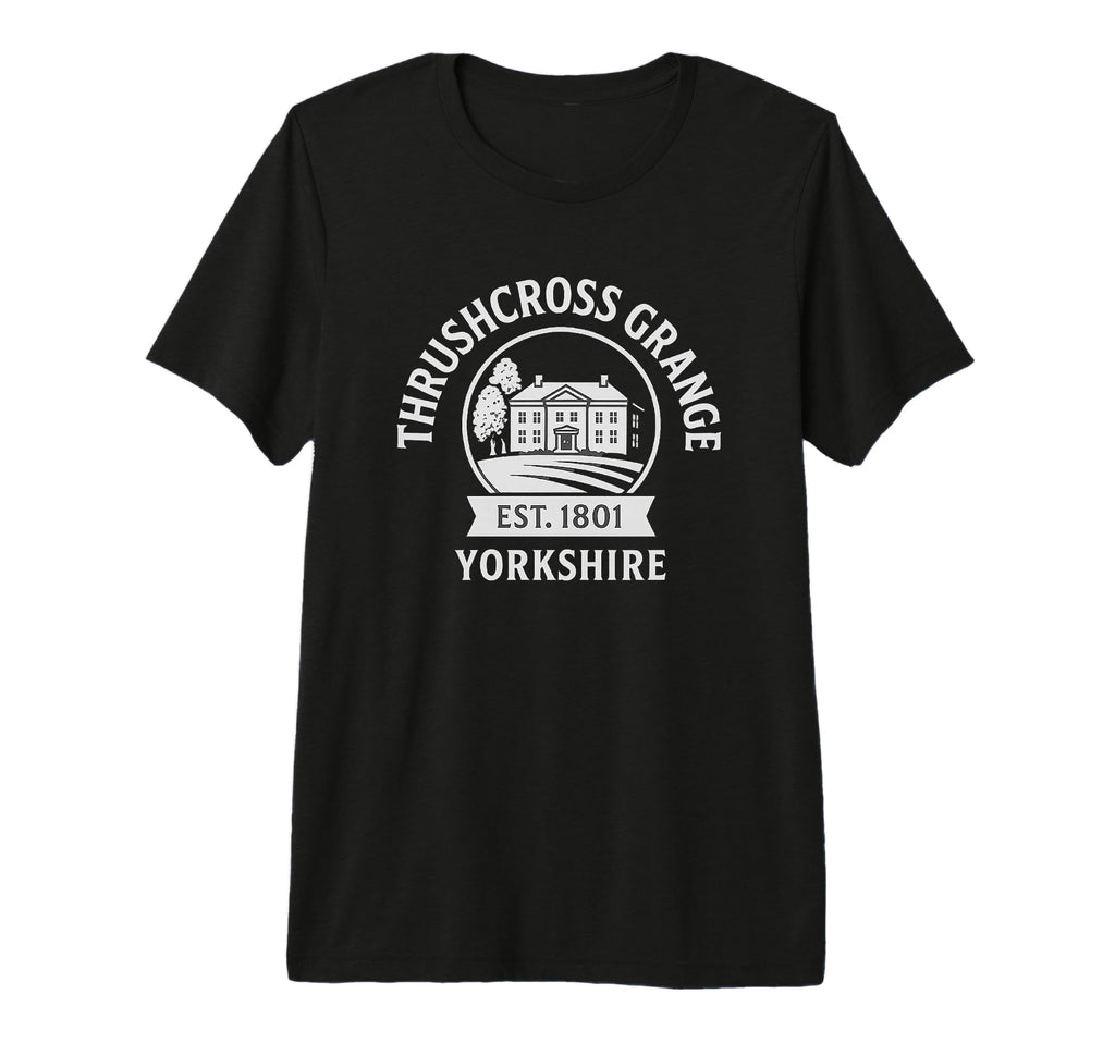 Thrushcross Grange Yorkshire Literature T-Shirt - Novelty Apparel Unisex - T-Shirt, Sweatshirt, Hoodie