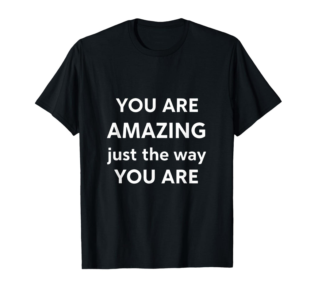 Inspirational Quotes You Are Always T-Shirt - Unique Graphic for Adults - T-Shirt, Sweatshirt, Hoodie
