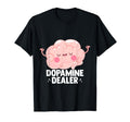 Dopamine Dealer T-Shirt - Custom Art Print Unisex - T-Shirt, Sweatshirt, Hoodie
