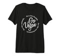 Go Vegan Healthy Love Animals Vegetarian T-Shirt - Custom Art Print Unisex - T-Shirt, Sweatshirt, Hoodie