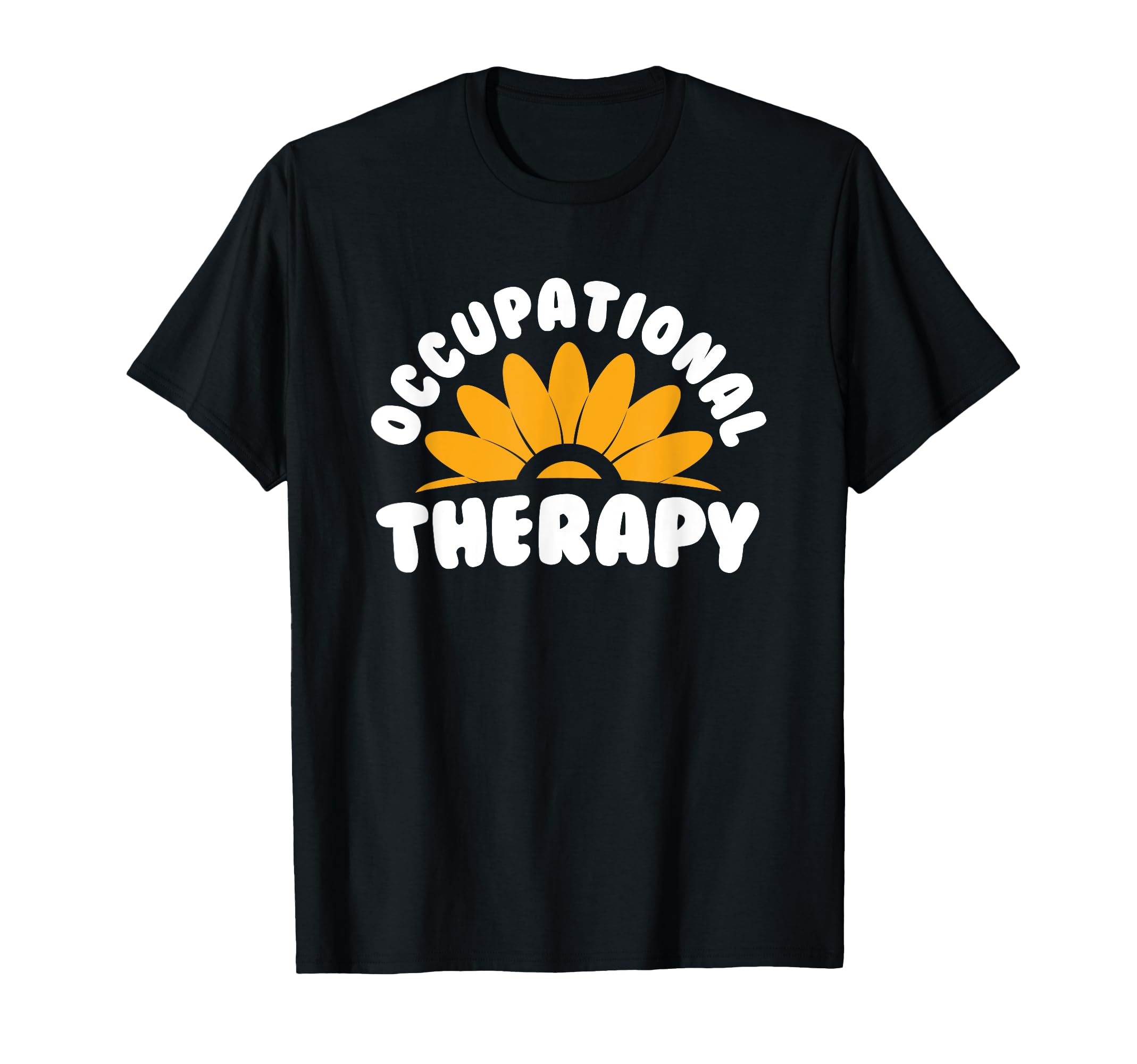 Occupational Therapy Ot Therapist T-Shirt - Custom Art Print Unisex - T-Shirt, Sweatshirt, Hoodie