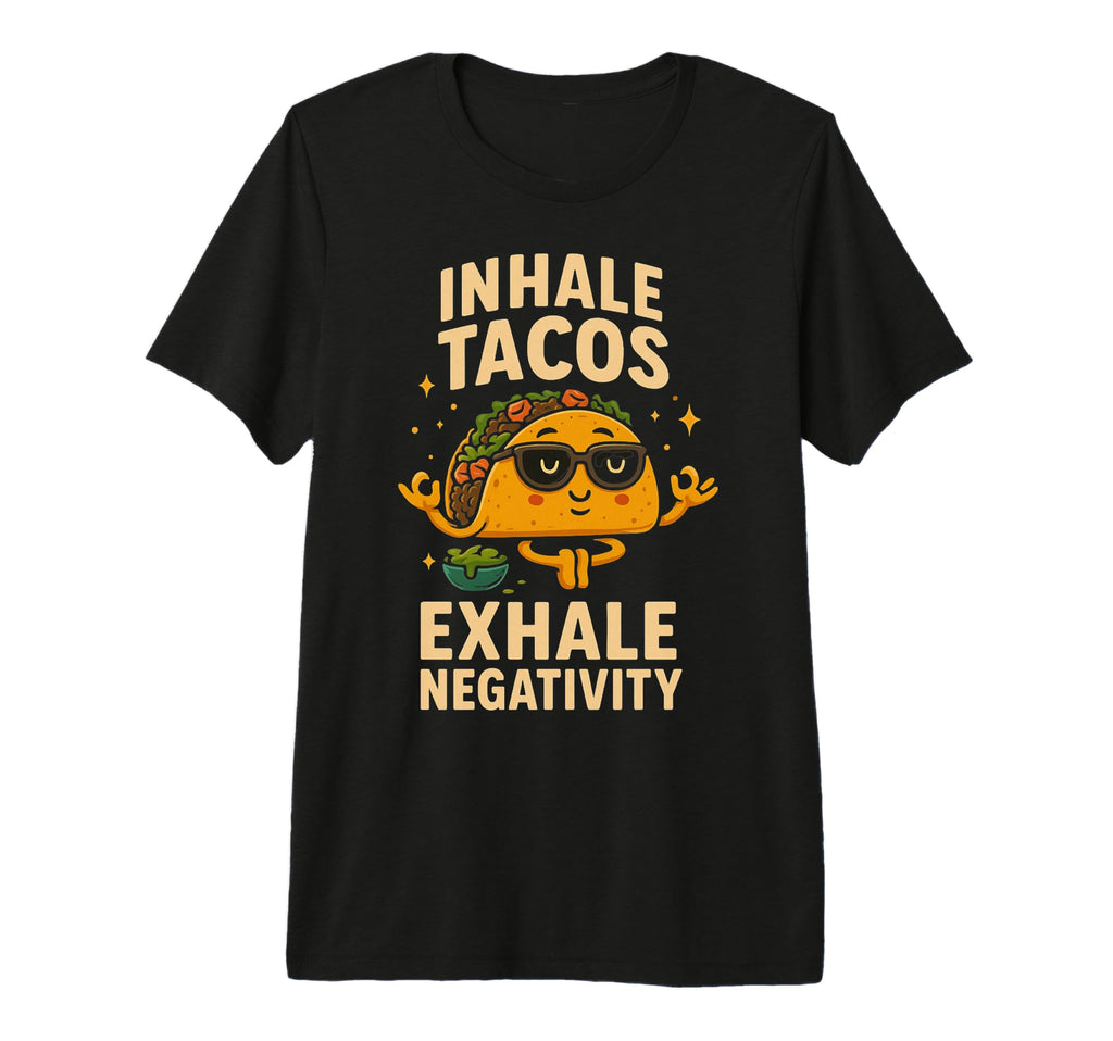 Taco Tuesday Mindfulness Meditation T-Shirt - Unique Graphic Men Women - T-Shirt, Sweatshirt, Hoodie