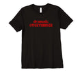 Womens Dramatic Overthinker T-Shirt - Novelty Apparel Men Women - T-Shirt, Sweatshirt, Hoodie