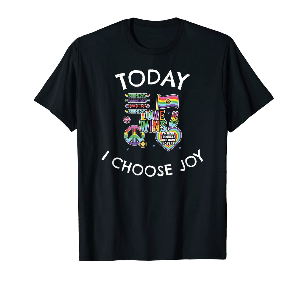 Today I Choose Joy Inspirational T-Shirt - Graphic Print Unisex - T-Shirt, Sweatshirt, Hoodie