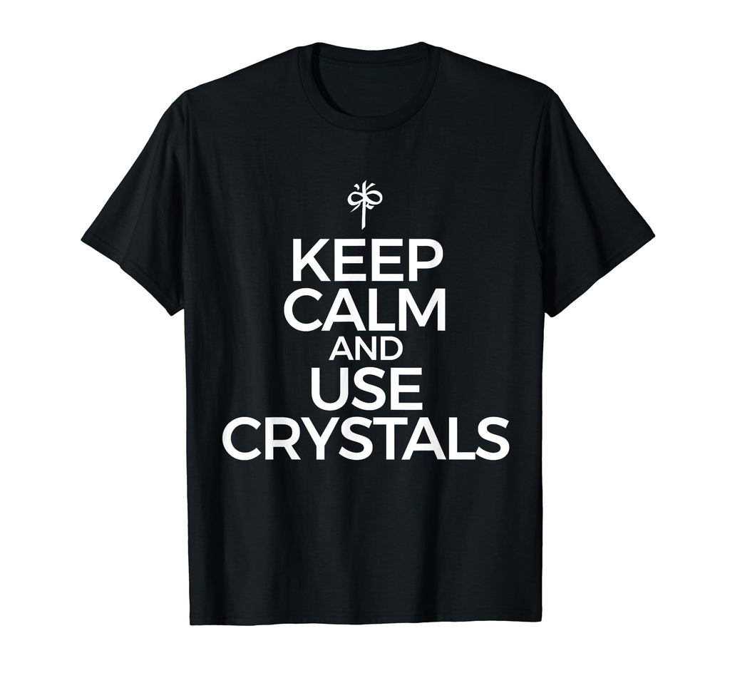 Keep Calm And Use Crystals Healing T-Shirt - Trendy Graphic for Adults - T-Shirt, Sweatshirt, Hoodie