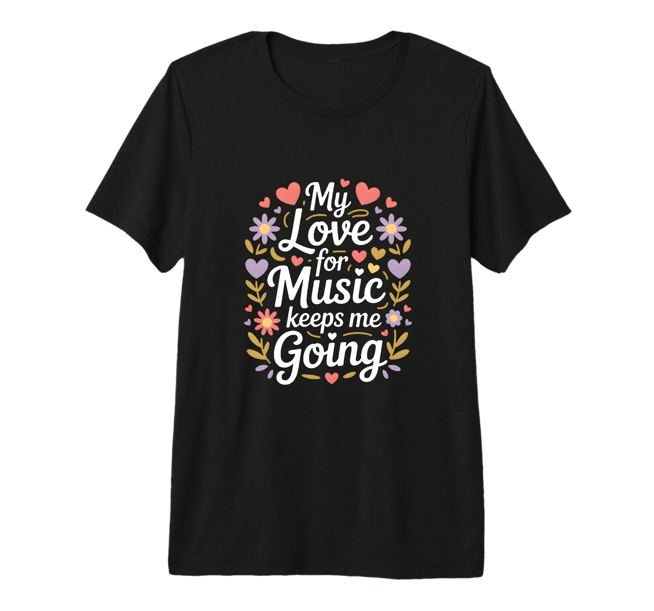 My Love Music Keeps Me Going Tri Blend T-Shirt - Unique Graphic Unisex - T-Shirt, Sweatshirt, Hoodie