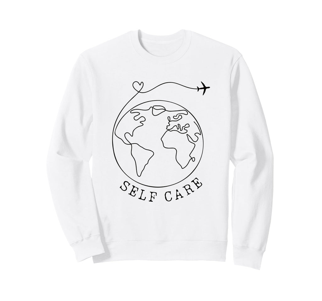 Traveler Self Care Travel Influencer Sweatshirt - Graphic Print Unisex - T-Shirt, Sweatshirt, Hoodie
