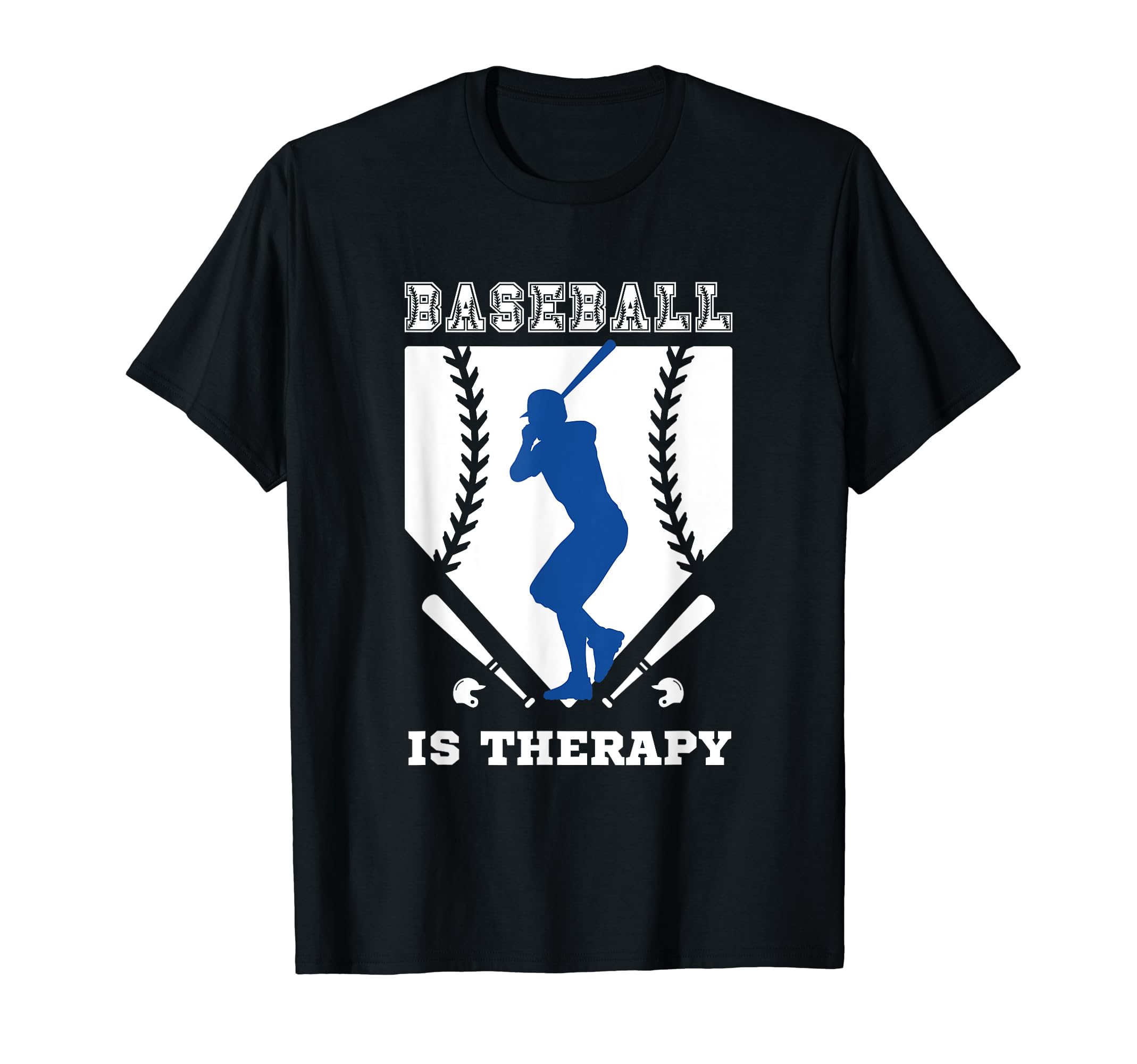 Baseball Player Baseball Is Therapy T-Shirt - Novelty Apparel for Adults - T-Shirt, Sweatshirt, Hoodie
