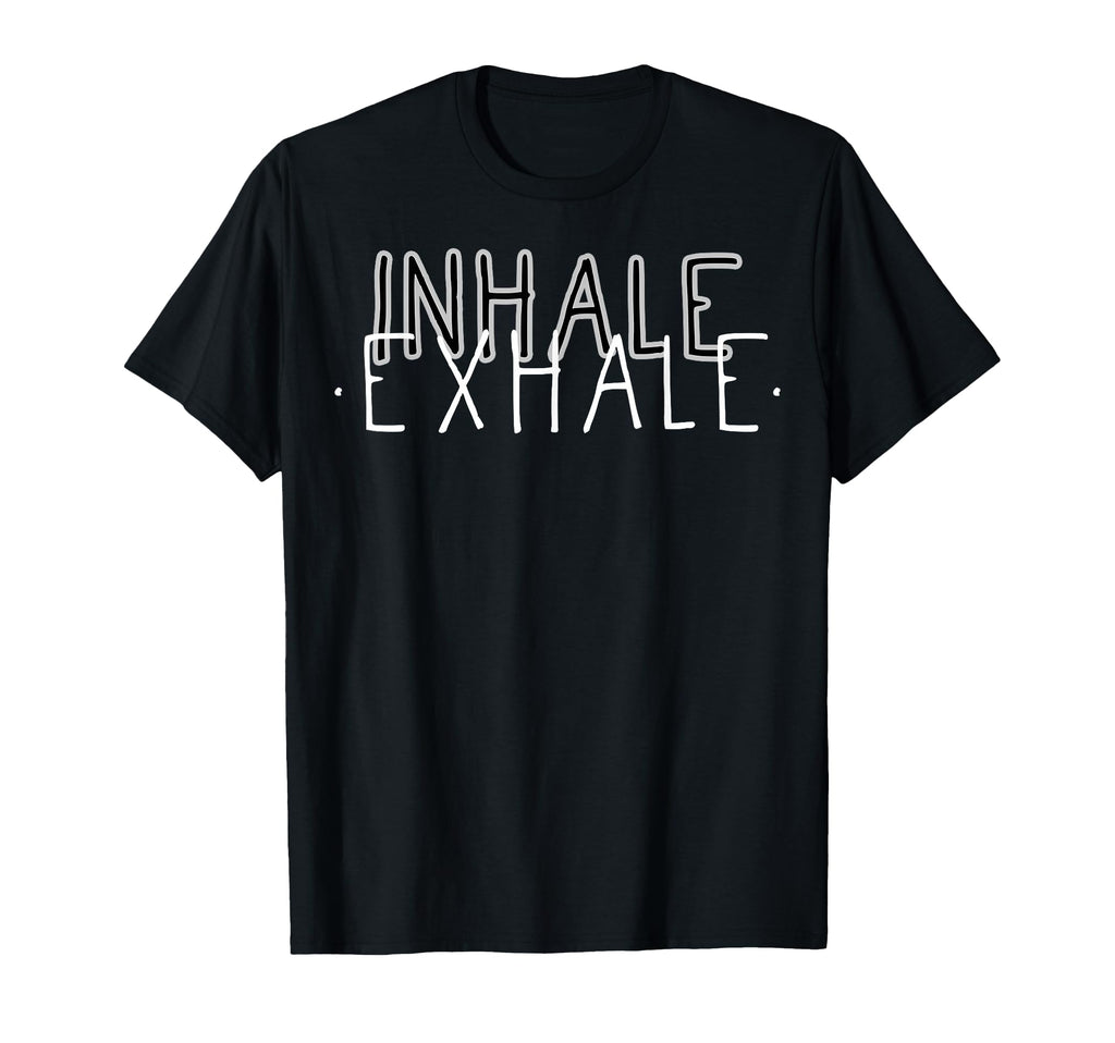 Inhale Exhale Mindfulness Meditation T-Shirt - Trendy Graphic for Adults - T-Shirt, Sweatshirt, Hoodie