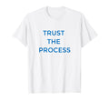 Philadelphia Trust Process Basketball T-Shirt - Unique Graphic Unisex - T-Shirt, Sweatshirt, Hoodie