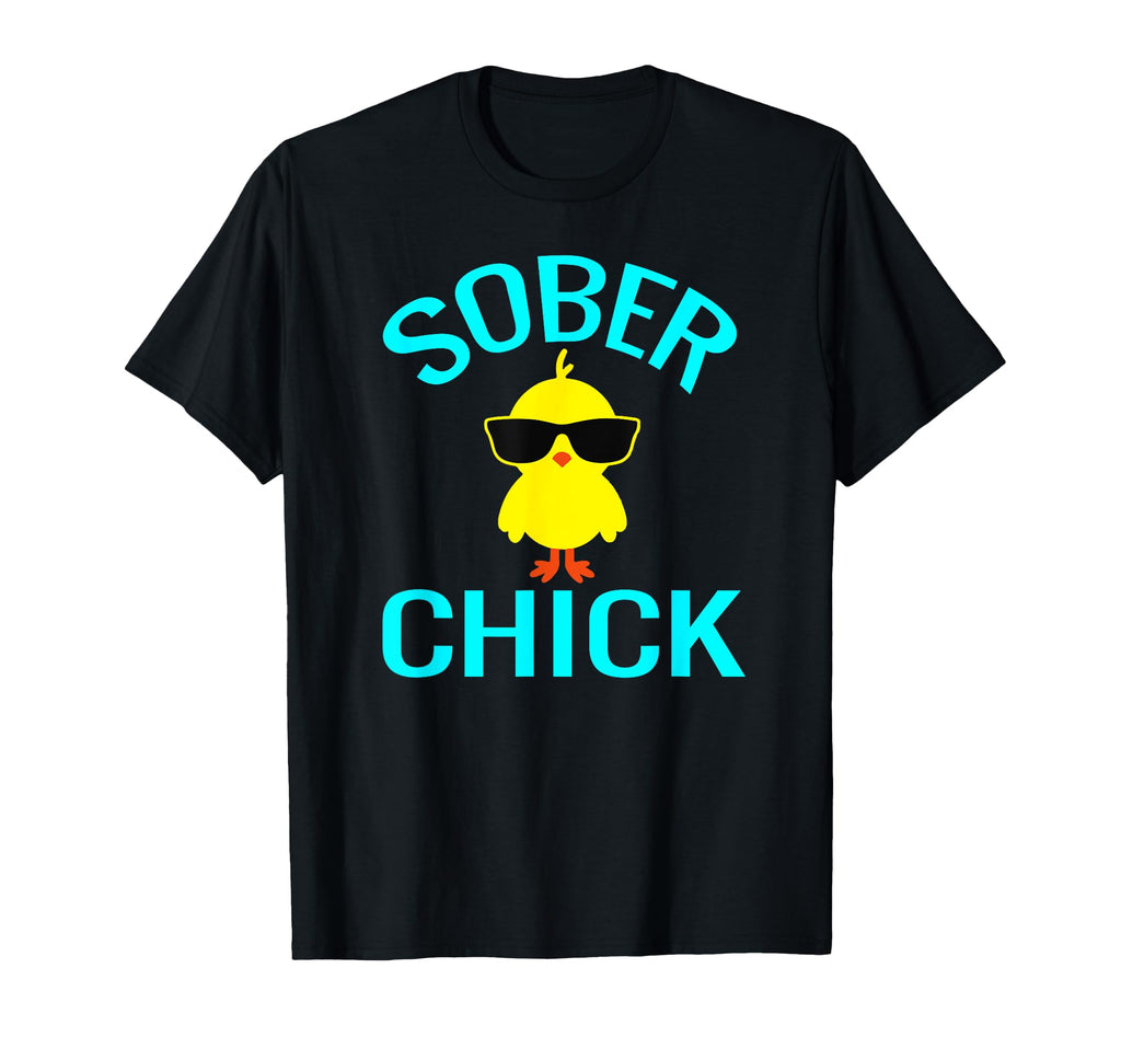 Sober Chick Funny Recovery Sobriety T-Shirt - Aesthetic Graphic for Adults - T-Shirt, Sweatshirt, Hoodie