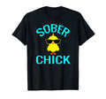 Sober Chick Funny Recovery Sobriety T-Shirt - Aesthetic Graphic for Adults - T-Shirt, Sweatshirt, Hoodie