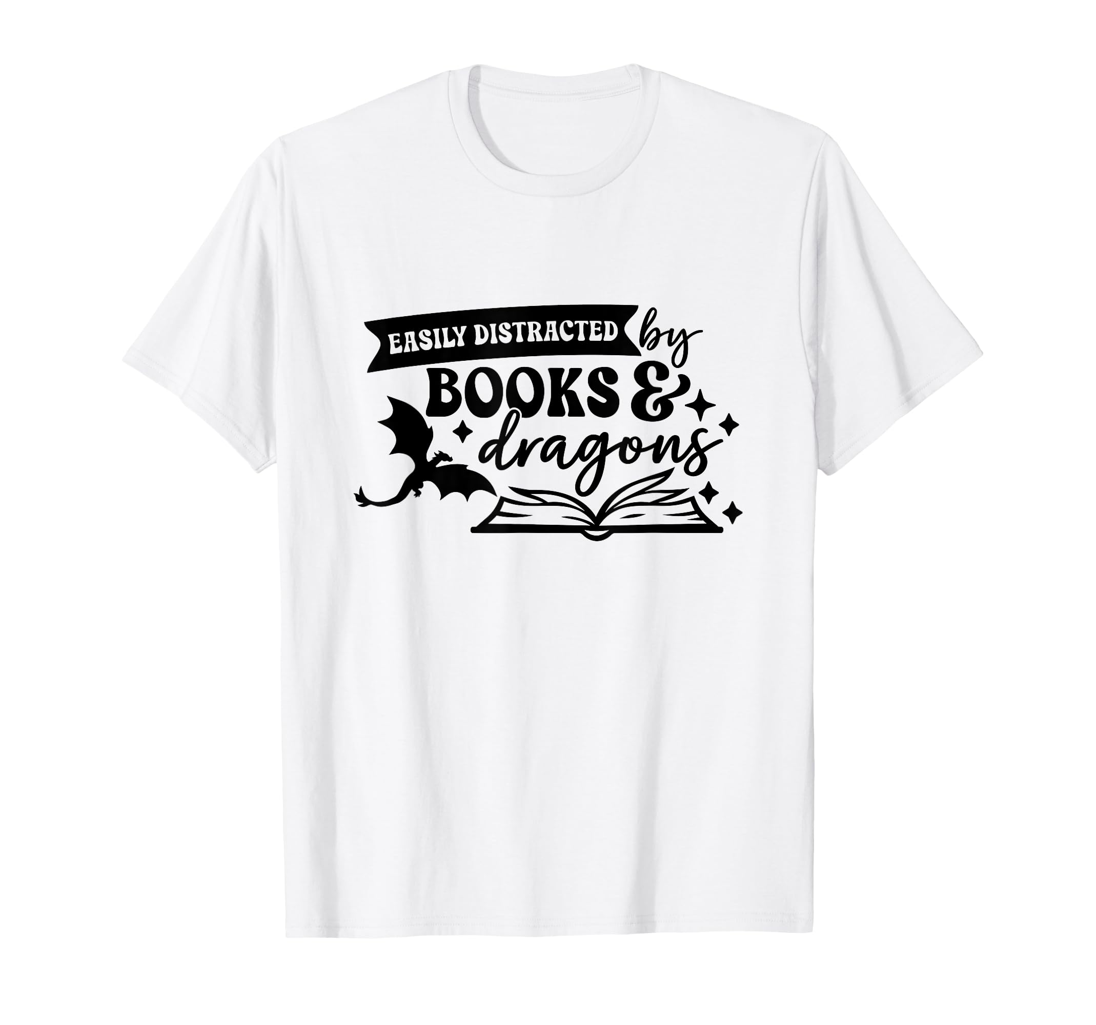 Easily Distracted Books Dragons Fantasy T-Shirt - Unique Graphic Unisex - T-Shirt, Sweatshirt, Hoodie