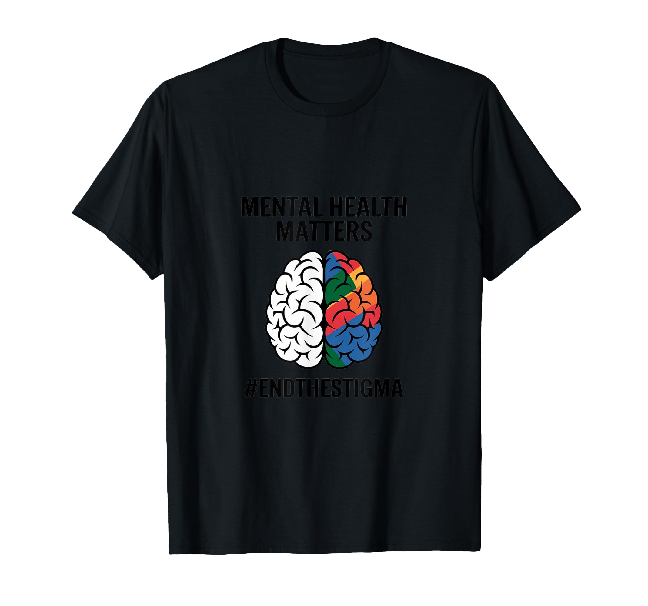 End Stigma Mental Health Matters Tie Dye T-Shirt - Graphic Print Men Women - T-Shirt, Sweatshirt, Hoodie