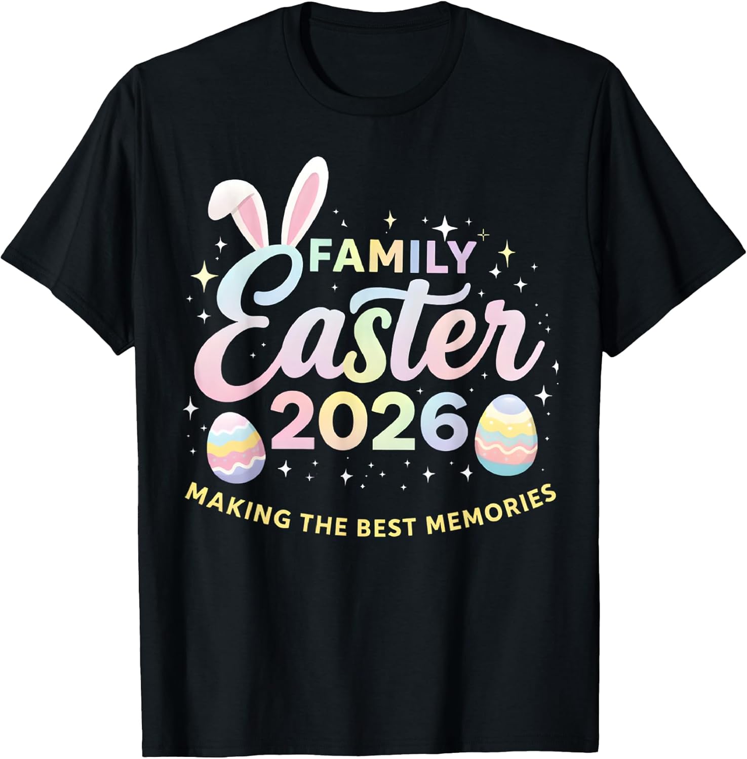 Matching family easter 2026 tees Unisex T-shirt, Sweatshirt, Hoodie, Long Sleeve Tee - T-Shirt, Sweatshirt, Hoodie