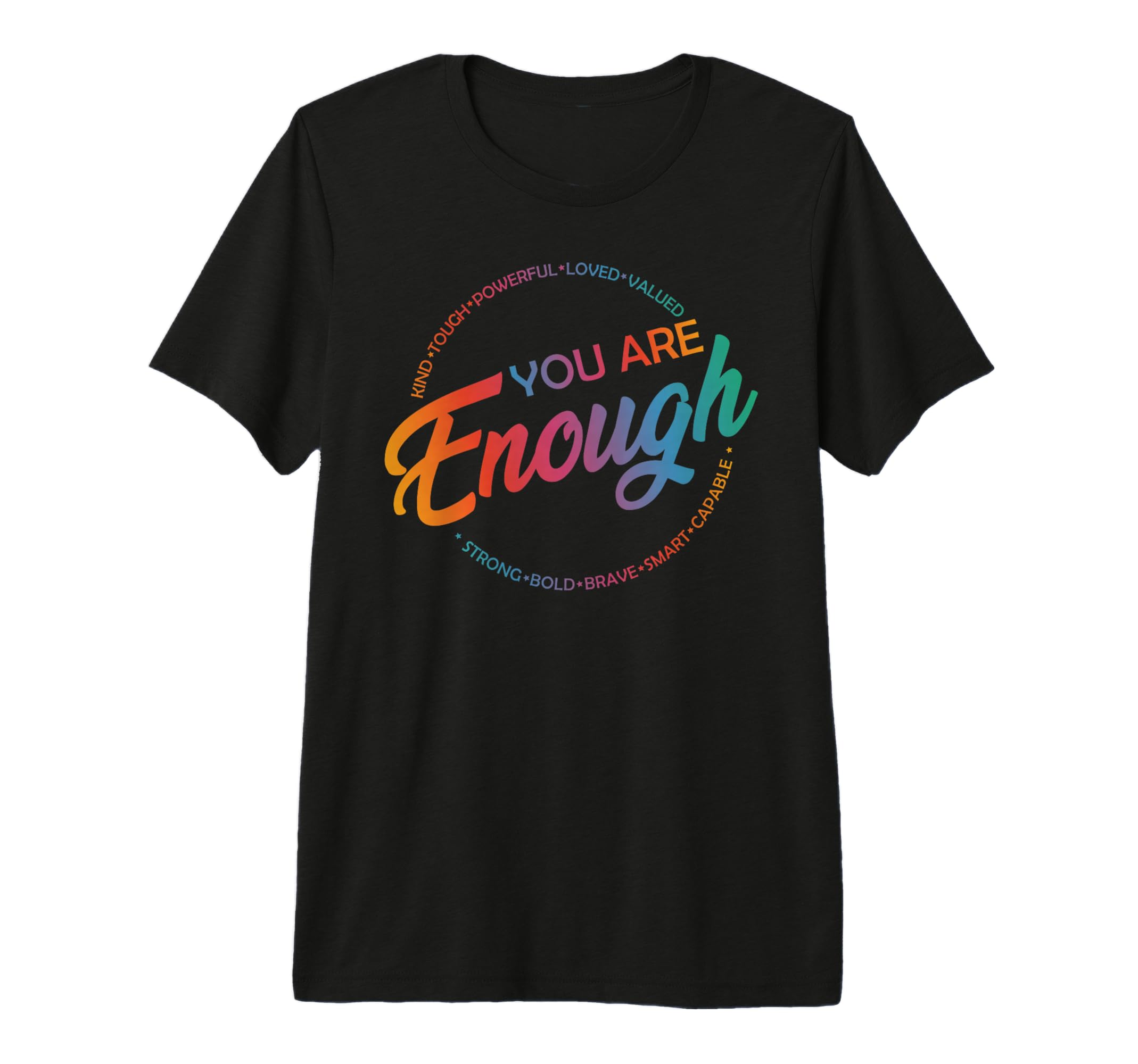 You Are Enough Lgbt Pride Month Gay T-Shirt - Minimalist Print Unisex - T-Shirt, Sweatshirt, Hoodie