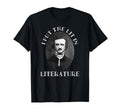 I Put Lit Literature Poetry Edgar T-Shirt - Custom Art Print Men Women - T-Shirt, Sweatshirt, Hoodie