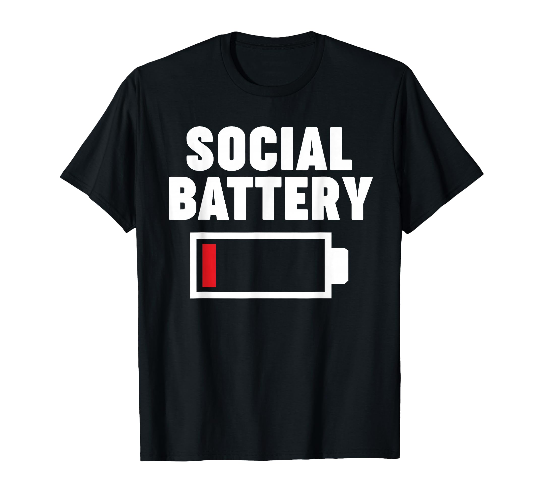 Low Energy Social Battery T-Shirt - Aesthetic Graphic Unisex - T-Shirt, Sweatshirt, Hoodie