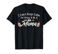I Cant Keep Calm Im Going To Be Mama Floral T-Shirt - Trendy Graphic Unisex - T-Shirt, Sweatshirt, Hoodie