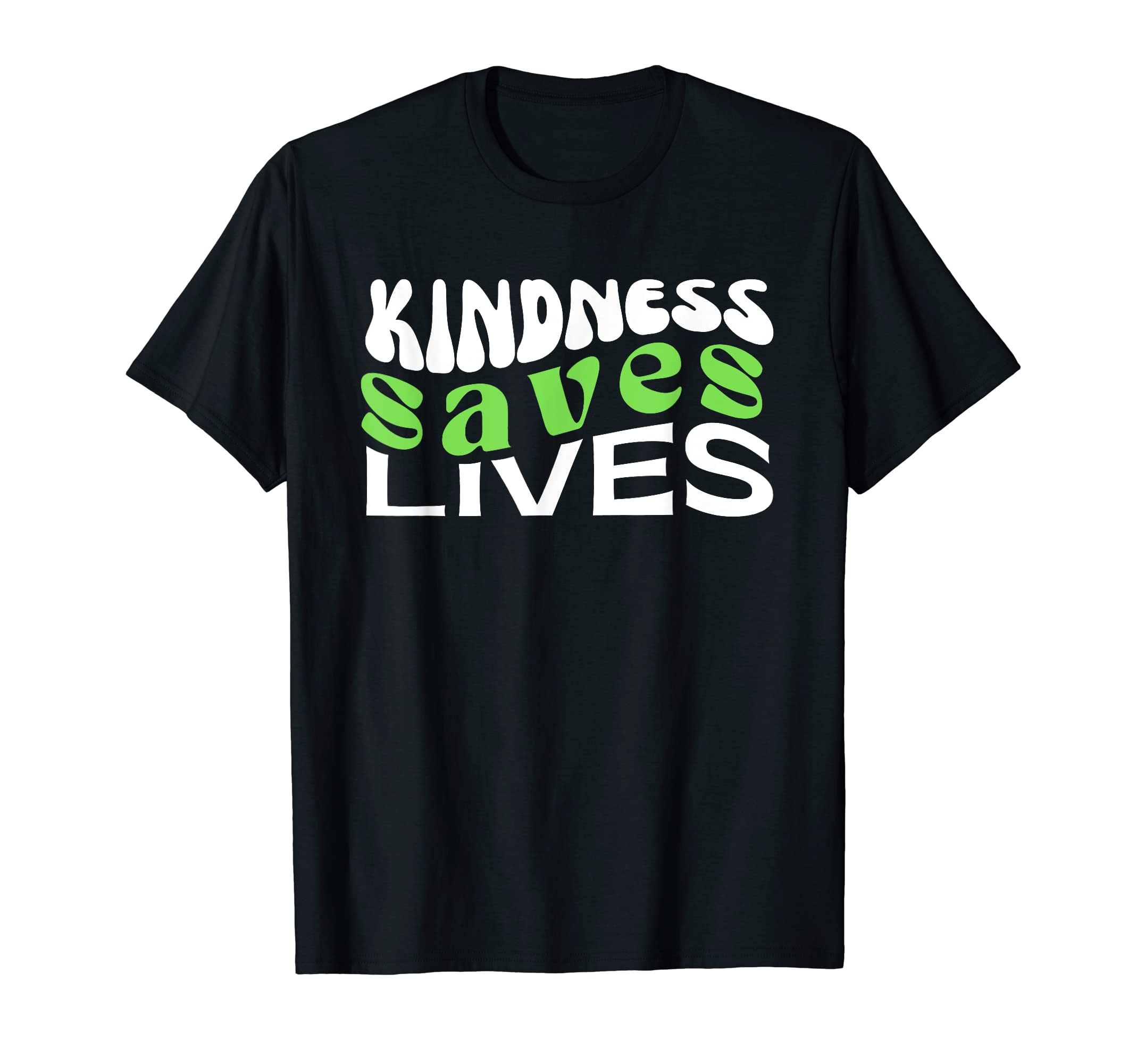 Kindness Saves Lives Mental Health T-Shirt - Unique Graphic for Adults - T-Shirt, Sweatshirt, Hoodie