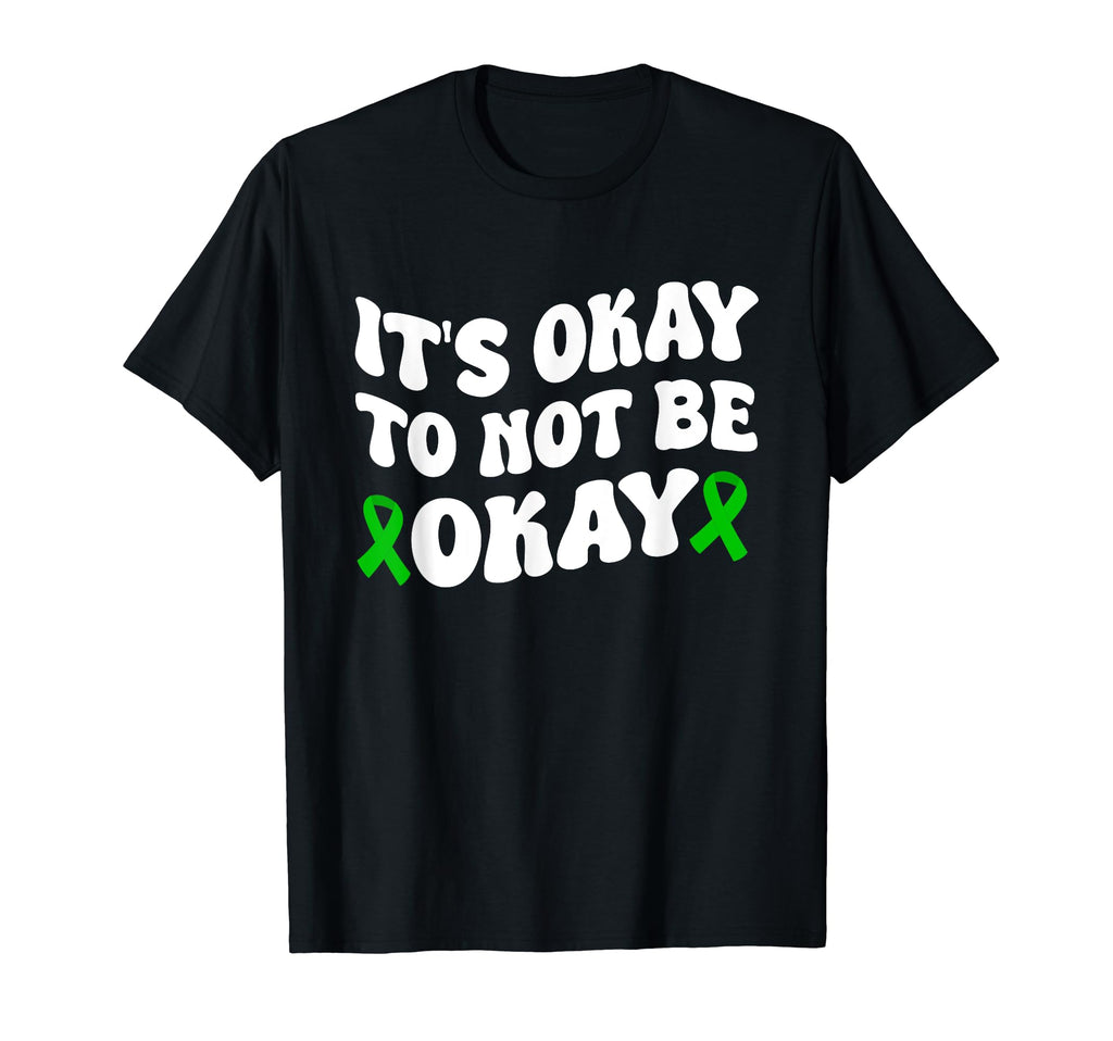 Its Okay To Not Be Okay Mental T-Shirt - Aesthetic Graphic Men Women - T-Shirt, Sweatshirt, Hoodie