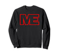 I Love Myself Self Care Sweatshirt - Fun Novelty Design for Adults - T-Shirt, Sweatshirt, Hoodie