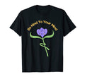 Be Kind To Your Mind Mental Health T-Shirt - Trendy Graphic for Adults - T-Shirt, Sweatshirt, Hoodie