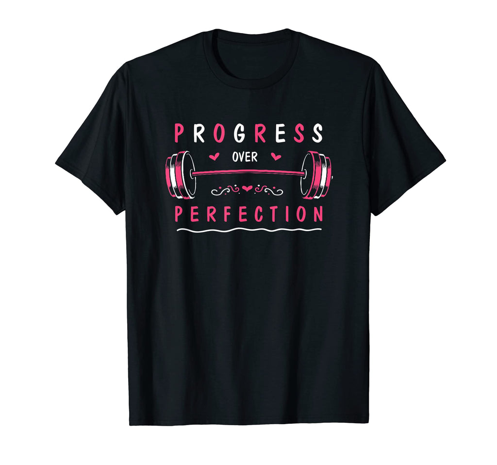 Fitness Workout Progress Over Perfection T-Shirt - Custom Art Print Unisex - T-Shirt, Sweatshirt, Hoodie