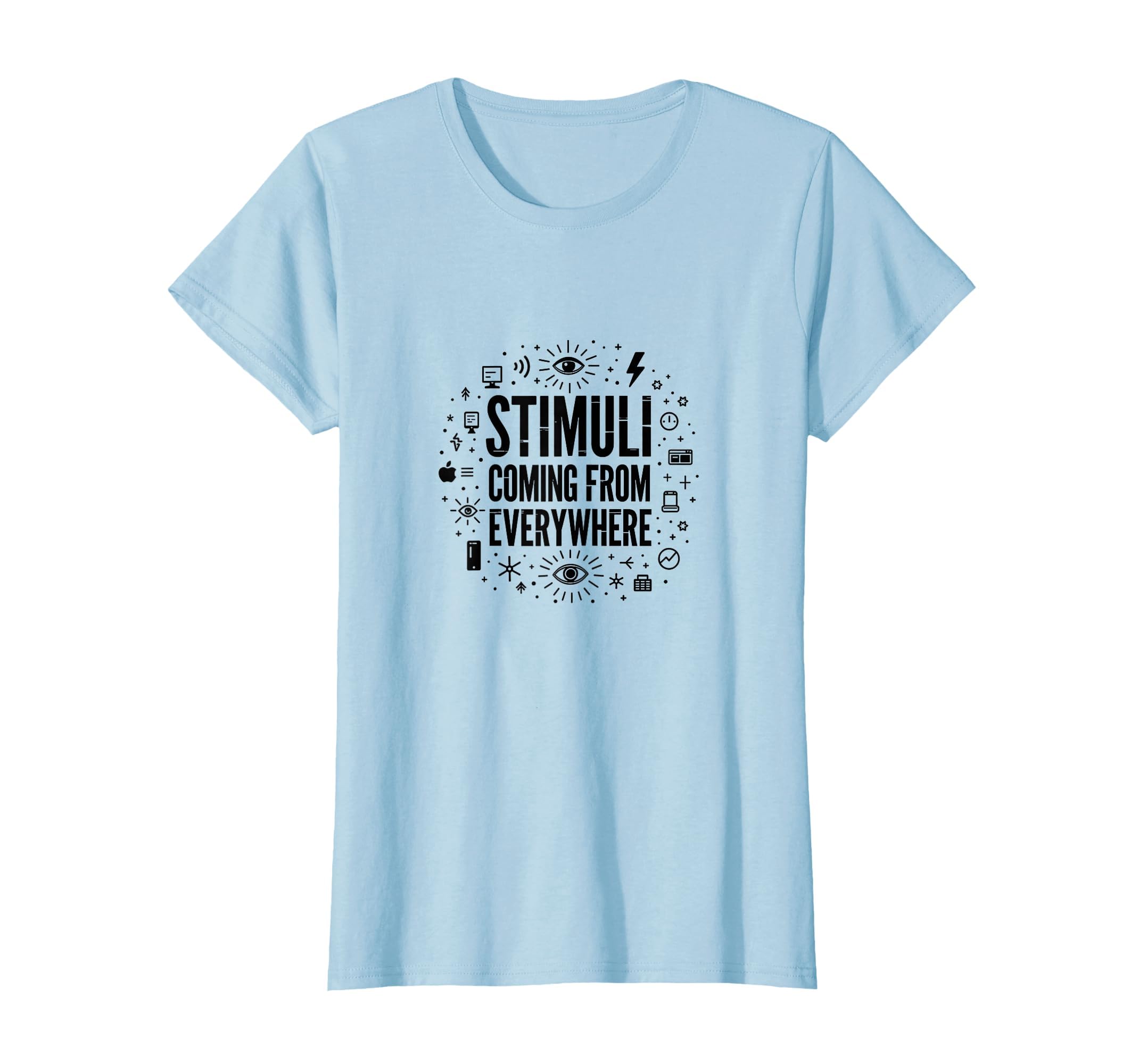 Overstimulated Stimuli Coming From T-Shirt - Minimalist Print for Adults - T-Shirt, Sweatshirt, Hoodie