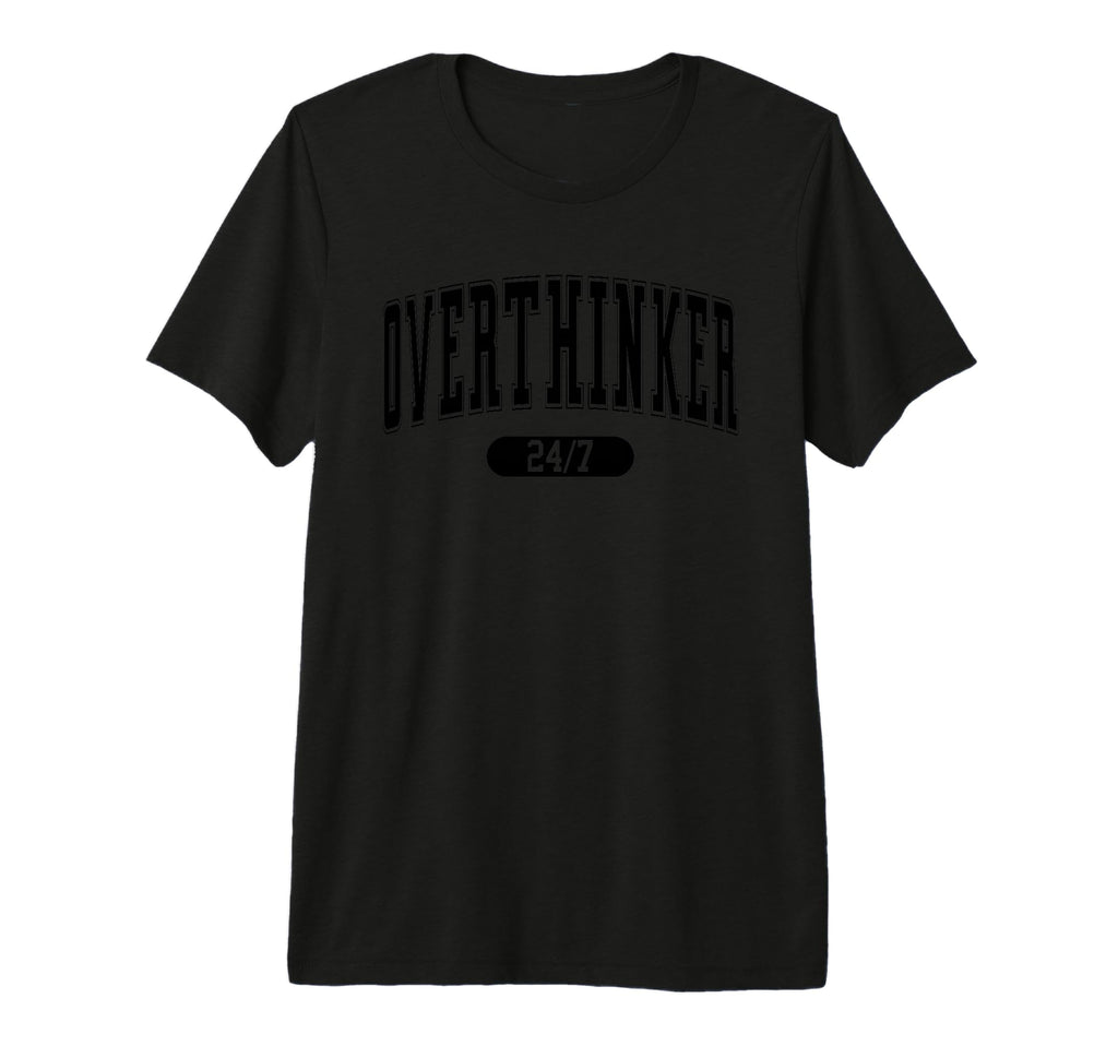 Daily Funny Quotes And Overthinker Tri T-Shirt - Unique Graphic for Adults - T-Shirt, Sweatshirt, Hoodie