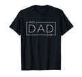 Proud Dad Happy Fathers Day Sweatshirt - Fun Novelty Design Men Women - T-Shirt, Sweatshirt, Hoodie