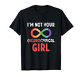 Im Not Your Neuro Typical T-Shirt - Streetwear Style Men Women - T-Shirt, Sweatshirt, Hoodie