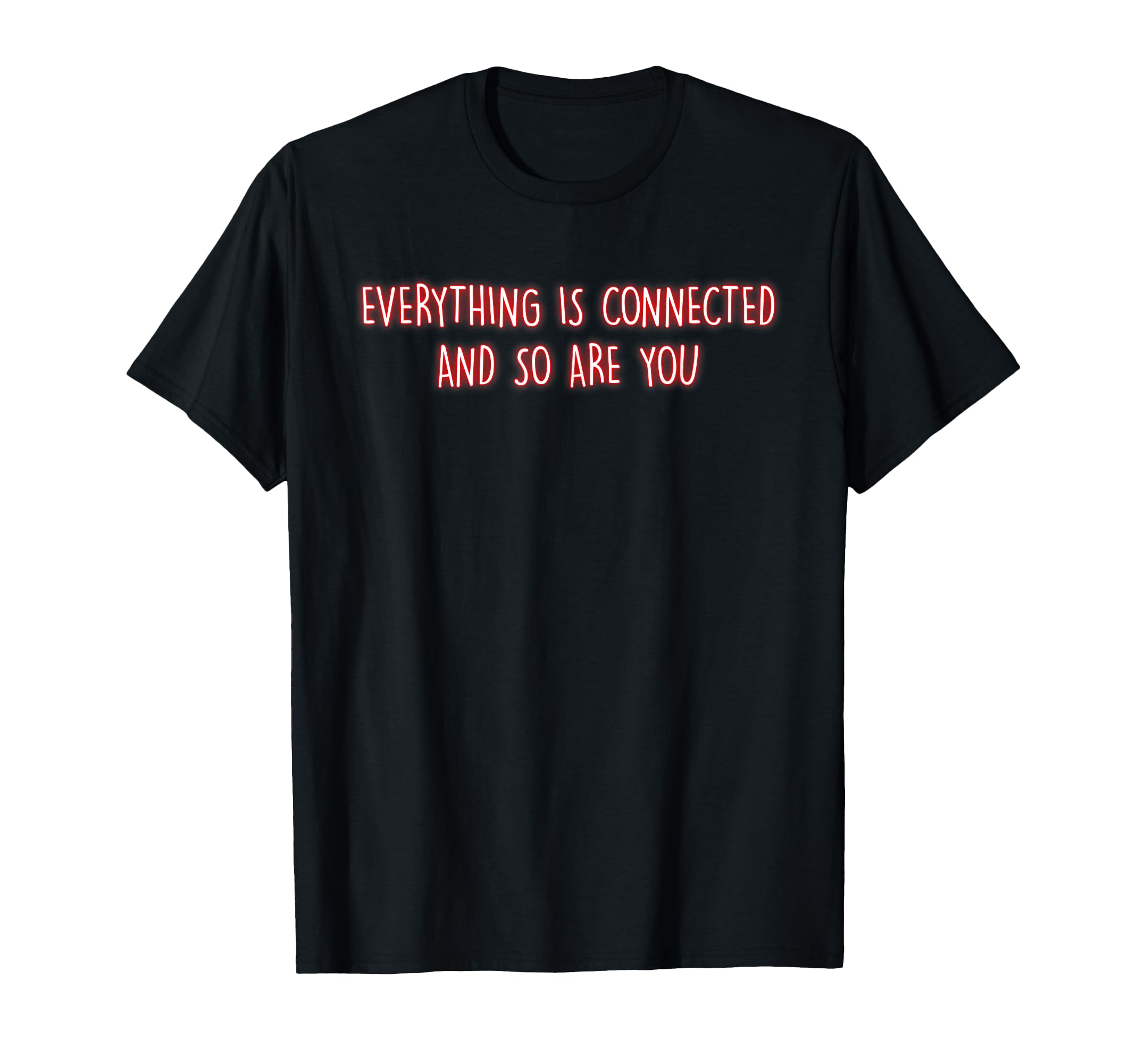 Everything Is Connected Mindfulness T-Shirt - Trendy Graphic for Adults - T-Shirt, Sweatshirt, Hoodie